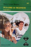 FULGERE SI TRASNETE VOL.1-MARY LYNN BAXTER-287303