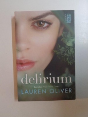 DELIRIUM de LAUREN OLIVER , 2014 foto