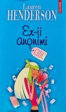 Cumpara ieftin Ex-ii anonimi - 2006 - Lauren Henderson (X353)