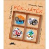P&eacute;k-j&aacute;t&eacute;k - Devecsery L&aacute;szl&oacute;