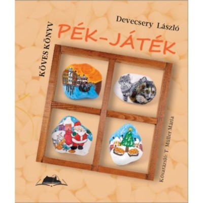 P&amp;eacute;k-j&amp;aacute;t&amp;eacute;k - Devecsery L&amp;aacute;szl&amp;oacute; foto