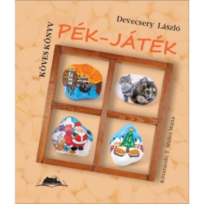 P&eacute;k-j&aacute;t&eacute;k - Devecsery L&aacute;szl&oacute;