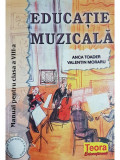 Anca Toader - Educatie muzicala - Manual pentru clasa a VIII-a (editia 2010)