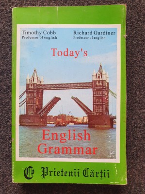 TODAY&amp;#039;S ENGLISH GRAMMAR - Timothy Cobb, Richard Gardiner foto