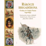 R&aacute;k&oacute;czi brigad&eacute;rosa Ocskay &eacute;s Czinka Panna legend&aacute;ja - T&ouml;rt&eacute;netek a kuruc időkből Kr&uacute;dy Gyula, M&oacute;ra Ferenc, J&oacute;kai M&oacute;r toll&aacute;b&oacute;l - J&oacute;kai M&oacute;r