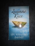 LUANNE RICE - UN ALBASTRU INFINIT