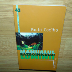 PAULO COELHO -MANUALUL RAZBOINICULUI LUMINII