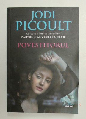 POVESTITORUL , roman de JODI PICOULT , 2019 foto