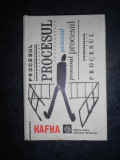 KAFKA FRANZ - PROCESUL (1965, editie cartonata)