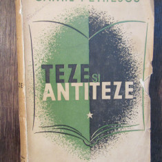 Teze și antiteze - Camil Petrescu