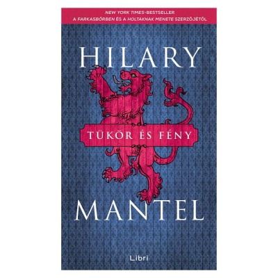 T&amp;uuml;k&amp;ouml;r &amp;eacute;s f&amp;eacute;ny - Hilary Mantel foto
