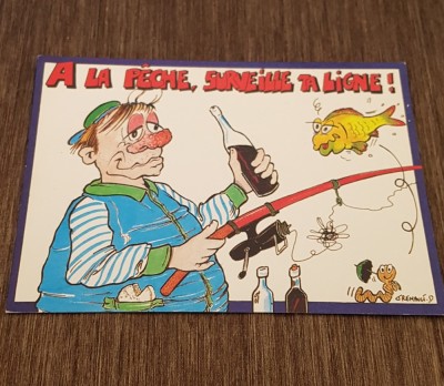 Carte Poștală Umoristică Vintage &amp;ndash; &amp;bdquo;A LA P&amp;Ecirc;CHE, SURVEILLE TA LIGNE!&amp;rdquo;, Pescar și Pește foto