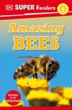 DK Super Readers Level2: Amazing Bees