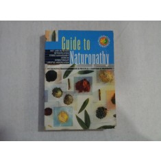 GUIDE TO NATUROPATHY - published 1999