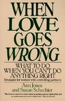 When Love Goes Wrong: What to Do When You Can&amp;#039;t Do Anything Right foto