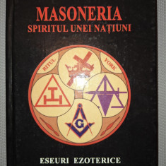 Masoneria * Spiritul unei natiuni