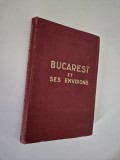 Carte veche 1928 O N Greceano Bucarest et ses environs