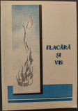 FLACARA SI VIS/PLACHETA OMAGIALA ARMATA A 2-A/1996(Emil Niculescu/Ionel Simota+)