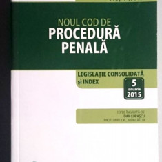 Noul Cod de Procedura Penala 5 ianuarie 2015 - Dan Lupascu