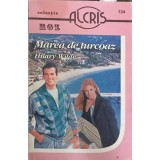 MAREA DE TURCOAZ-HILARY WILDE-158735