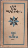 Miron Radu Paraschivescu - Bilci la Riureni / Balci la Raureni (Editie princeps)