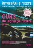 Curs de legislatie rutiera 2026. Intrebari și teste pentru examenul de conducere auto - Valentin Constantin Marin