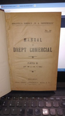 Manual de drept comercial , partea III - Dumitrescu foto