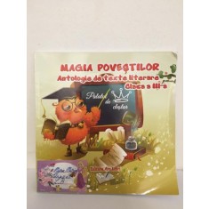 Magia Povestilor. Antologie de Texte Literare Clasa a III-a. Palatul de Clestar