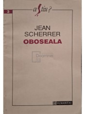 Jean Scherrer - Oboseala (Editia: 1993) foto
