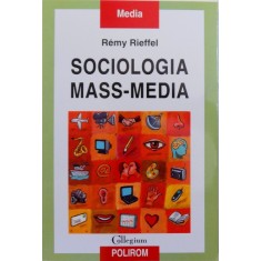 SOCIOLOGIA MASS - MEDIA de REMY RIEFFEL , 2008