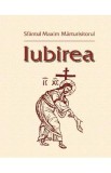 Iubirea - Sfantul Maxim Marturisitorul