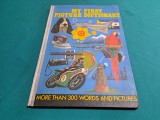 MY FIRST PICTURE DICTIONARY /300 WORDS AND PICTURES/ILUSTRAȚII A. STANESCU*01BIS