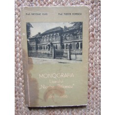 N Vlad - T Popescu - Monografia Liceului Nicolae Balcescu din Pitesti