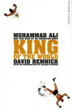 King of the World - David Remnick