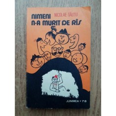 Nicolae Tautu - Nimeni n-a murit de ras (1978)