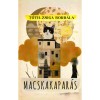 Macskakapar&aacute;s - T&oacute;th-Zsiga Borb&aacute;la