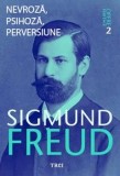 Cumpara ieftin Nevroza, psihoza, perversiune. Opere Esentiale. Volumul 7/Sigmund Freud