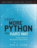 Learn More Python the Hard Way: The Next Step for New Python Programmers