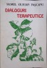 DIALOGURI TRERAPEUTICE-VIOREL OLIVIAN PASCANU-259826