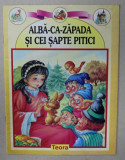 ALBA - CA - ZAPADA SI CEI SAPTE PITICI , 1998 , EDITIE ILUSTRATA