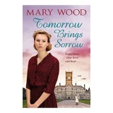 Tomorrow Brings Sorrow