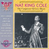 CD 2XCD Nat King Cole &ndash; The Conqueror Of Love Music (NM)