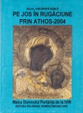 Diacon Gheorghe Babut - Pe jos in rugaciune prin Athos-2004
