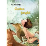Ce Ne Invata Cartea Junglei, - Editura For You