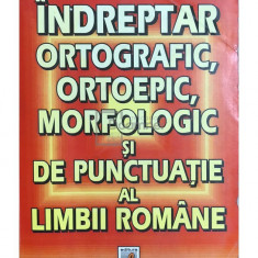 Gh. Constantinescu-Dobridor - Îndreptar ortografic, ortoepic, morfologic și de punctuație al limbii române (editia 2000)