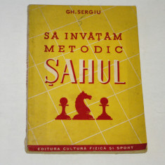 Sa invatam metodic sahul - Gh. Sergiu