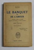 LE BANQUET OU DE L &#039;AMOUR par PLATON , 1926