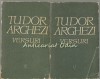 Versuri I, II - Tudor Arghezi, Editura Pentru Literatura, 1966, Bucuresti, 2 Vol, 1064 Pagini, Beletristica, Romana