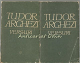 Versuri I, II - Tudor Arghezi, Editura Pentru Literatura, 1966, Bucuresti, 2 Vol, 1064 Pagini, Beletristica, Romana
