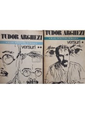 Tudor Arghezi - Versuri, 2 vol. (Editia: 1985) foto